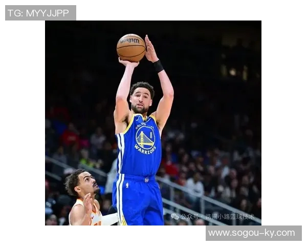 库里分享投篮心得推荐克莱技巧称自己出手虽不标准但有效
